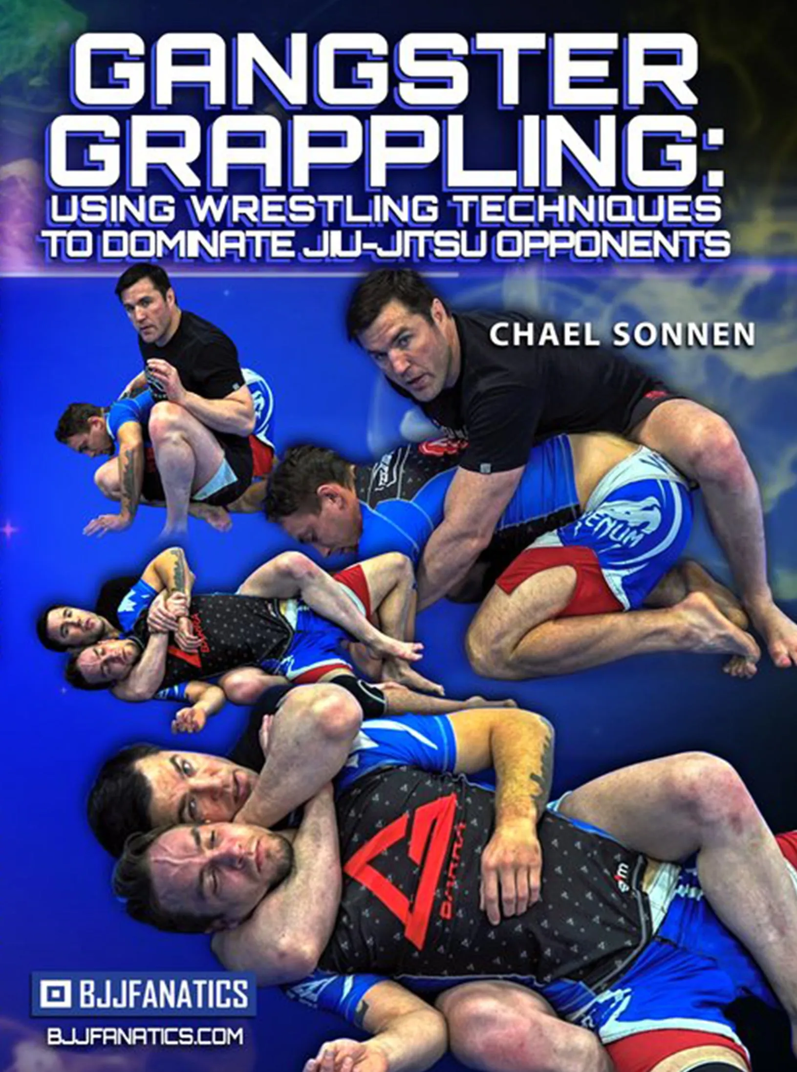 Gangster Grappling by Chael Sonnen